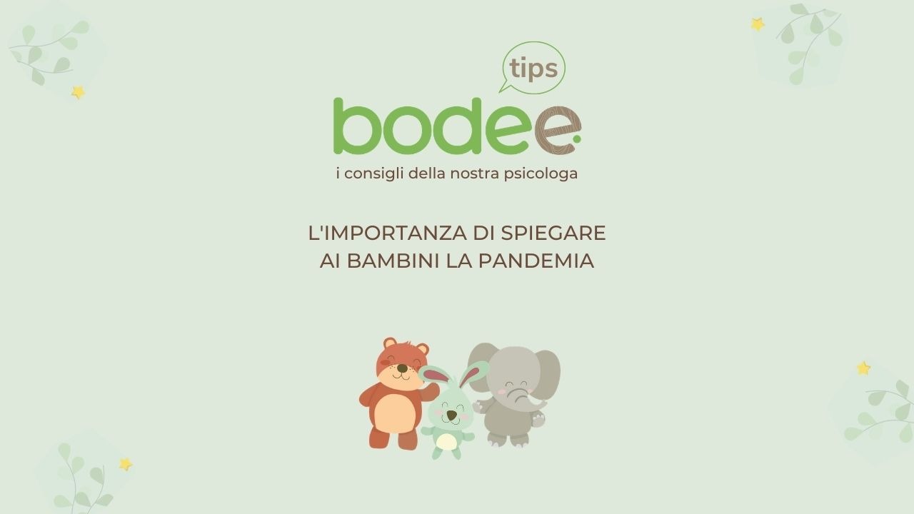 Bodee Tips: perchè è importante parlare con i bambini della pandemia - Bodee