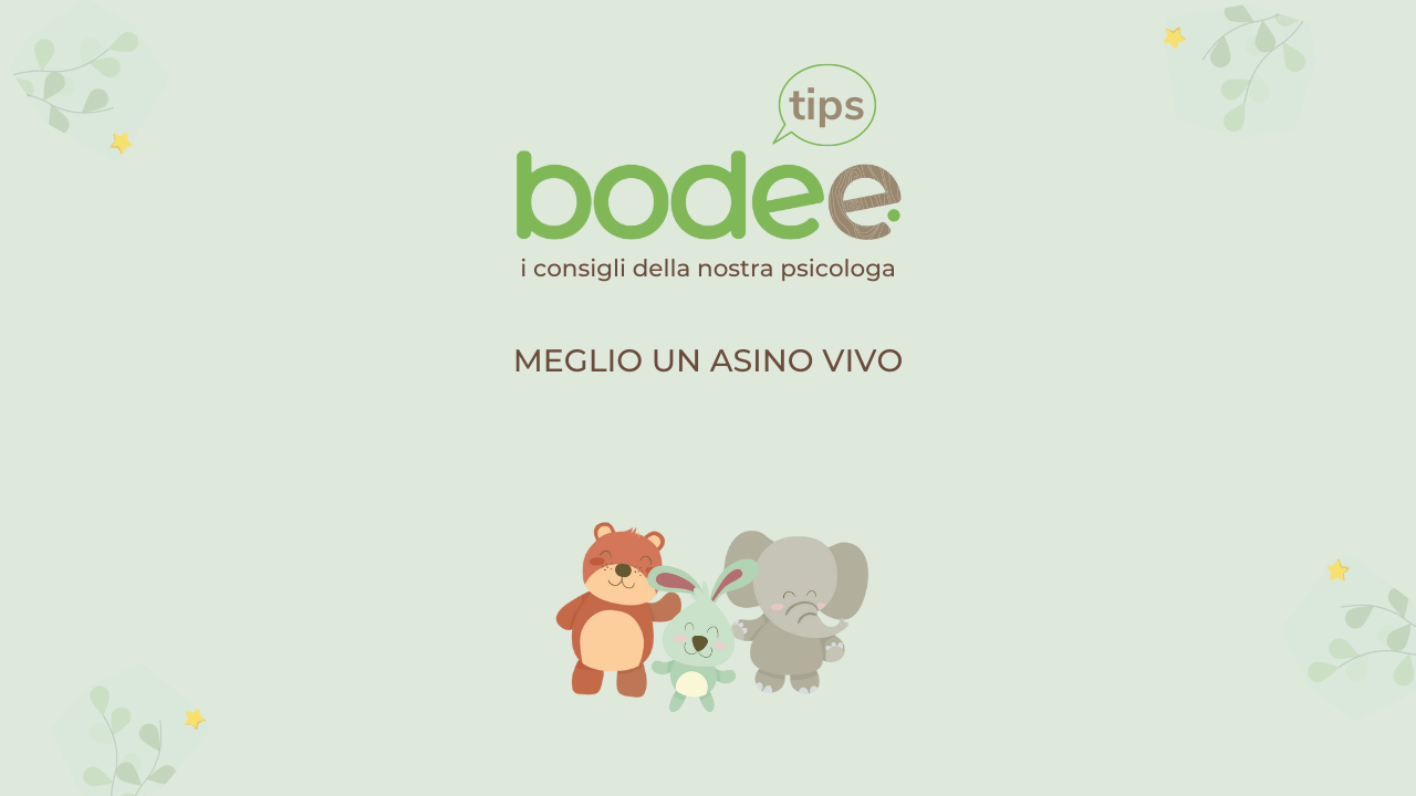 Bodee Tips: Meglio un asino vivo - Bodee